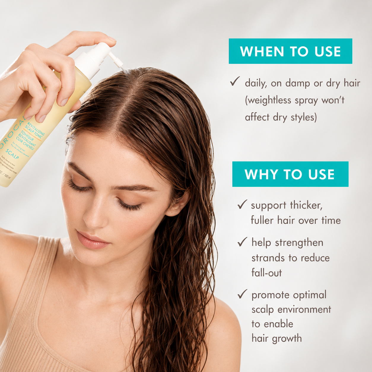 Moroccanoil Revitalizing Scalp Tonic application guide showing how to spray daily on damp or dry hair to support fuller-looking hair.